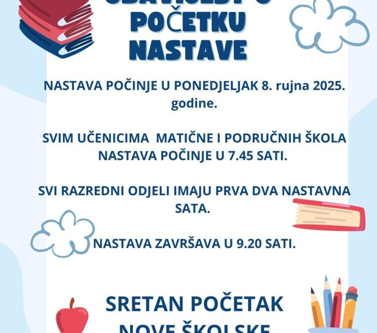 OBAVIJEST O POČETKU NASTAVE