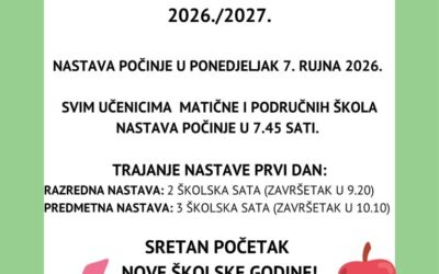 POČETAK 2026./2027. ŠKOLSKE I NASTAVNE GODINE